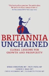 Britannia Unchained: Global Lessons for Growth and Prosperity is a political book written by several British Conservative Party MPs.